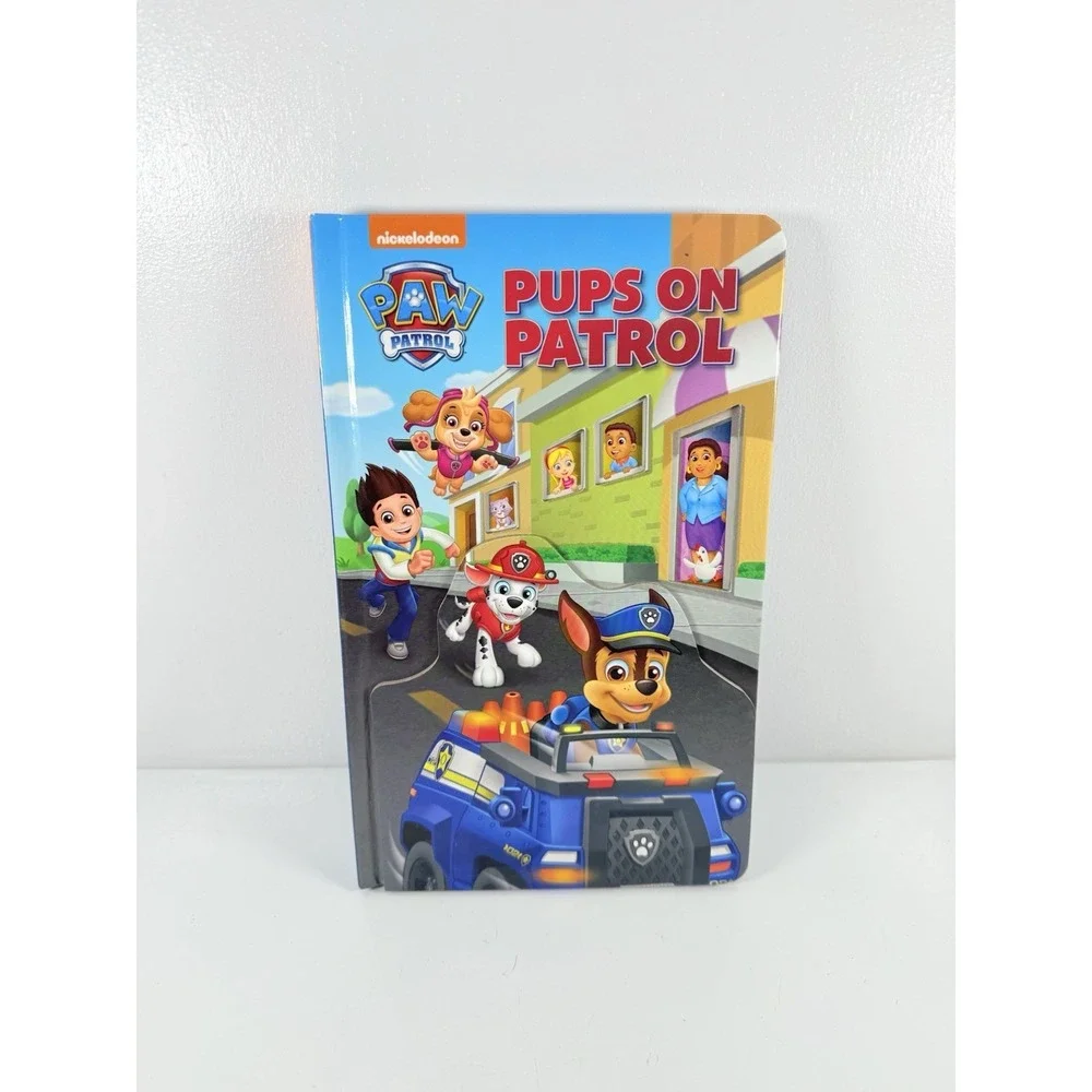 Nickelodeon PAW Patrol: Pups on Patrol board book.‎